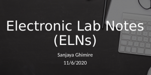 Electronic Lab Notes presentation